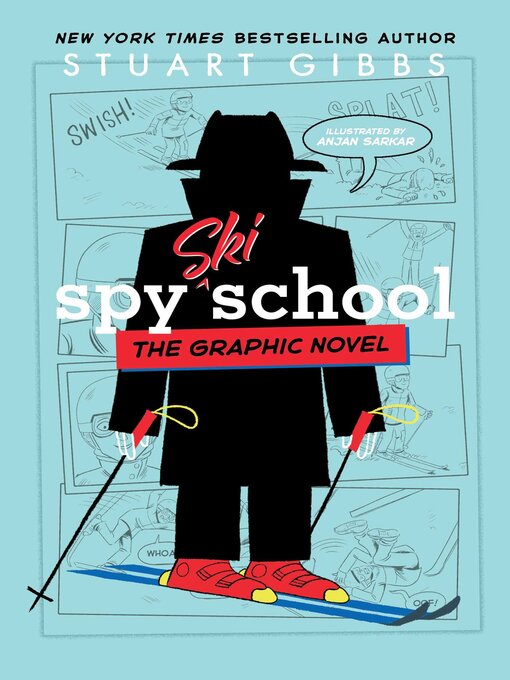 Title details for Spy Ski School by Stuart Gibbs - Wait list